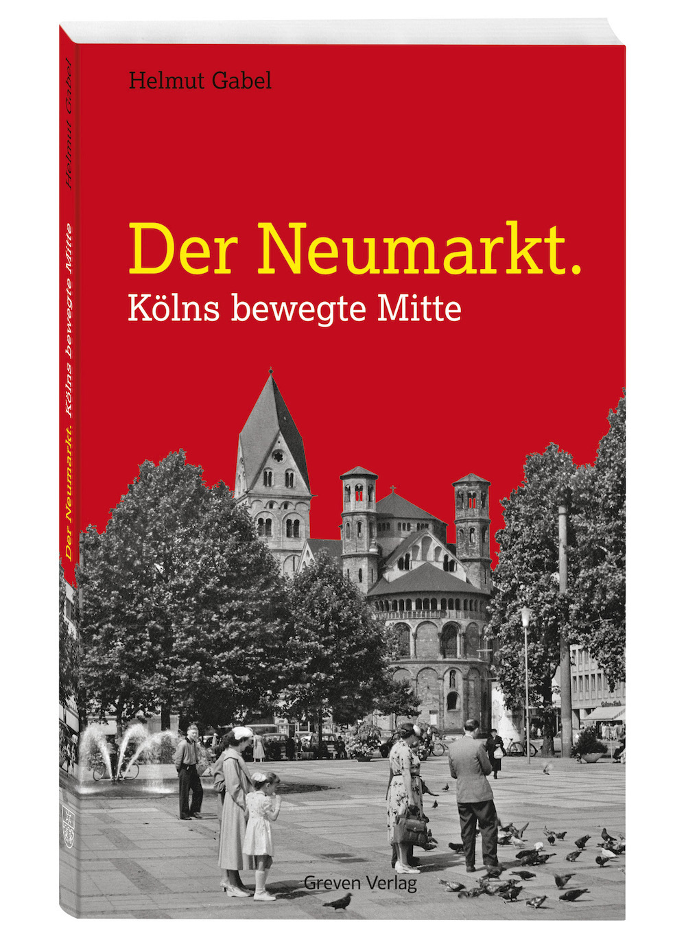 Helmut Gabel: Der Neumarkt